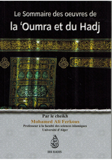 Le sommaire des œuvres de la Oumra et du Hadj