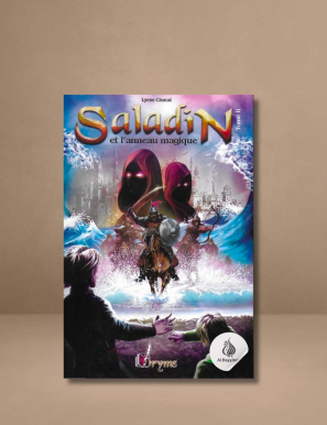 Saladin - Tome 2 - Remonter le Temps, rencontrer l’Histoire - Lyess Chacal - Oryms