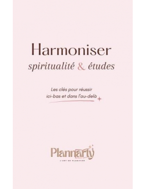 Planner : harmoniser spiritualité et études : les clés pour réussir ici-bas et dans l'au-delà - Plannarty