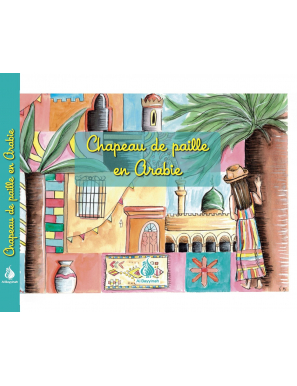 Pack 2 livres : chapeau de paille en Arabie et au Maroc - Fanny L. - Al Bayyinah