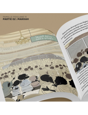 La famille Foulane - tome 11 : en ‘Omra - partie 2 : Makkah - Bdouin