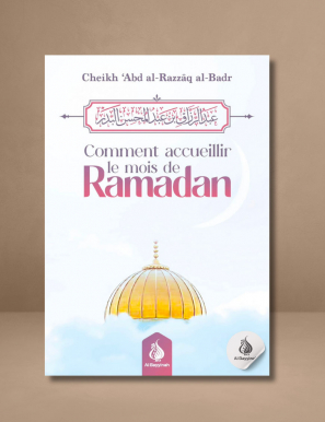 Comment accueillir le mois de Ramadan