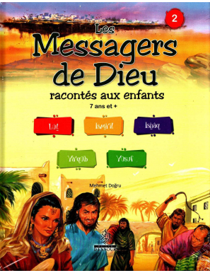 Les messagers de Dieu (2) - Lut à Yusuf - Mehmet Dogru - Ennour