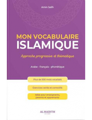 Mon vocabulaire islamique :...