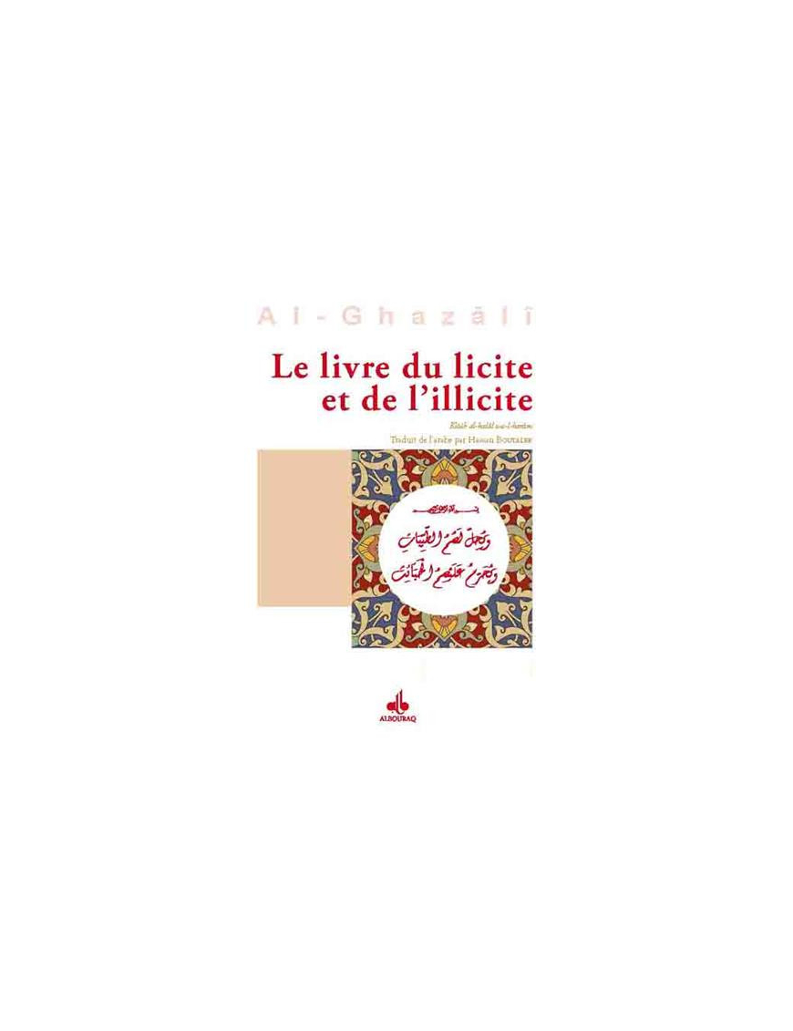 Le Livre du licite et de l'illicite - al Ghazali