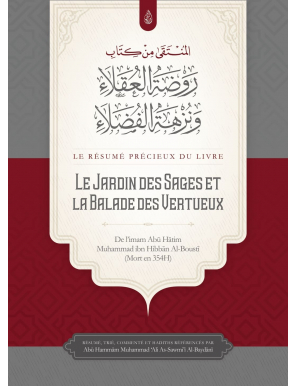 Le jardin des sages et la balade des vertueux - Al-Busti - Ibn Badis