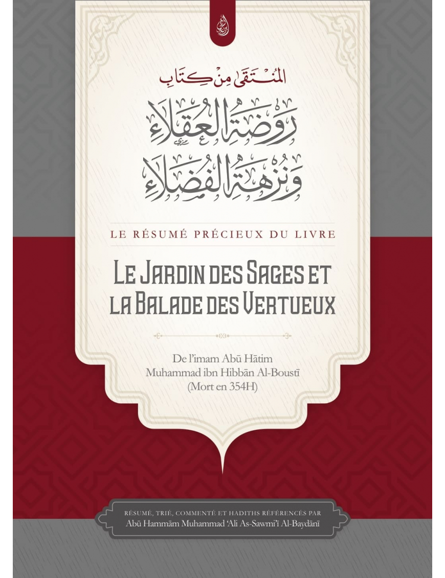 Le jardin des sages et la balade des vertueux - Al-Busti - Ibn Badis