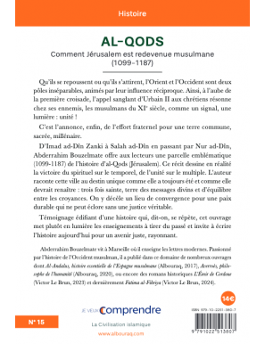 Al-Qods Jérusalem (1099-1187) - Comment Jérusalem est redevenue musulmane - Bouzelmate Abderrahim - 2