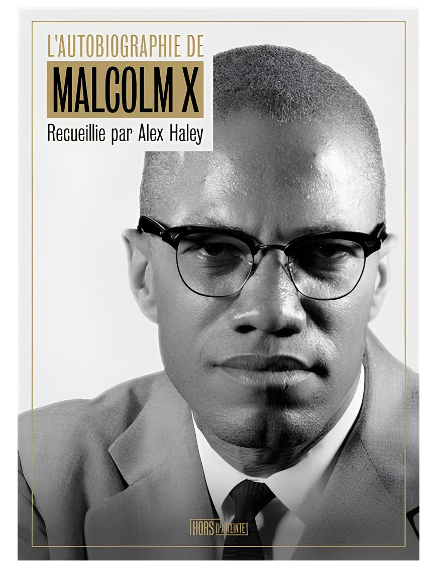 L'autobiographie de Malcolm X - Hors d'atteinte