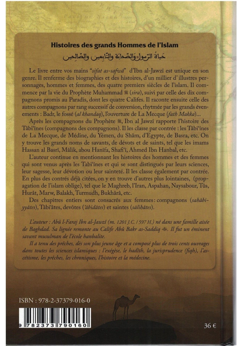 Histoire des grands Hommes de l'Islam (Sifat As-Safwâ) - Ibn al-Jawzî