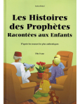 Les histoires des prophètes racontées aux enfants - Rigide - Amina Rekad - Orientica