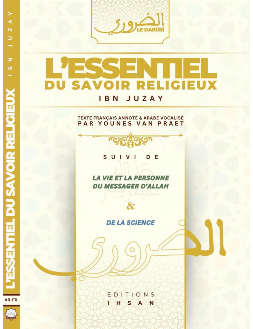 L'essentiel du savoir religieux - Ibn Juzay - Ihsan