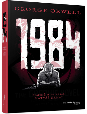 1984 - George Orwell - illustré par Matyáš Namai - édition Trédaniel