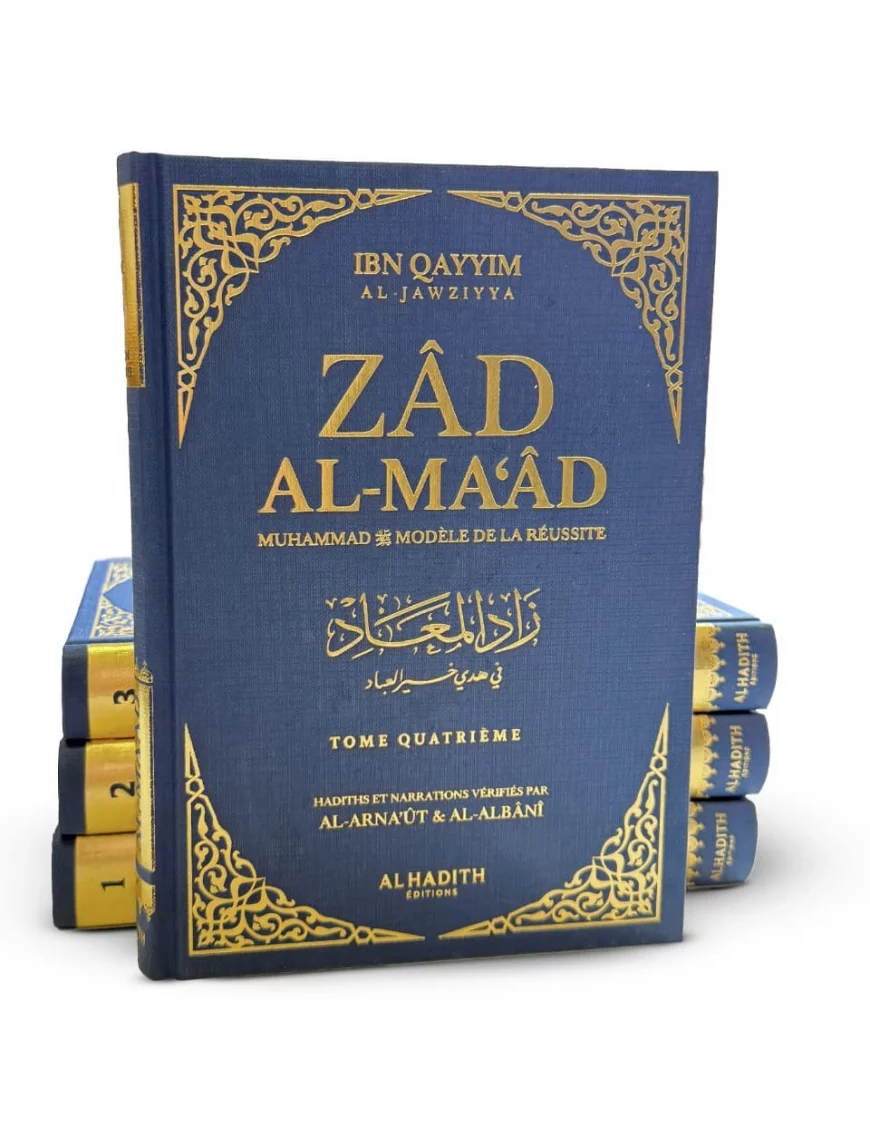 Zad Al-Ma'âd - bleu - version intégrale - Muhammad modèle de réussite - Ibn Qayyim - al-Hadith