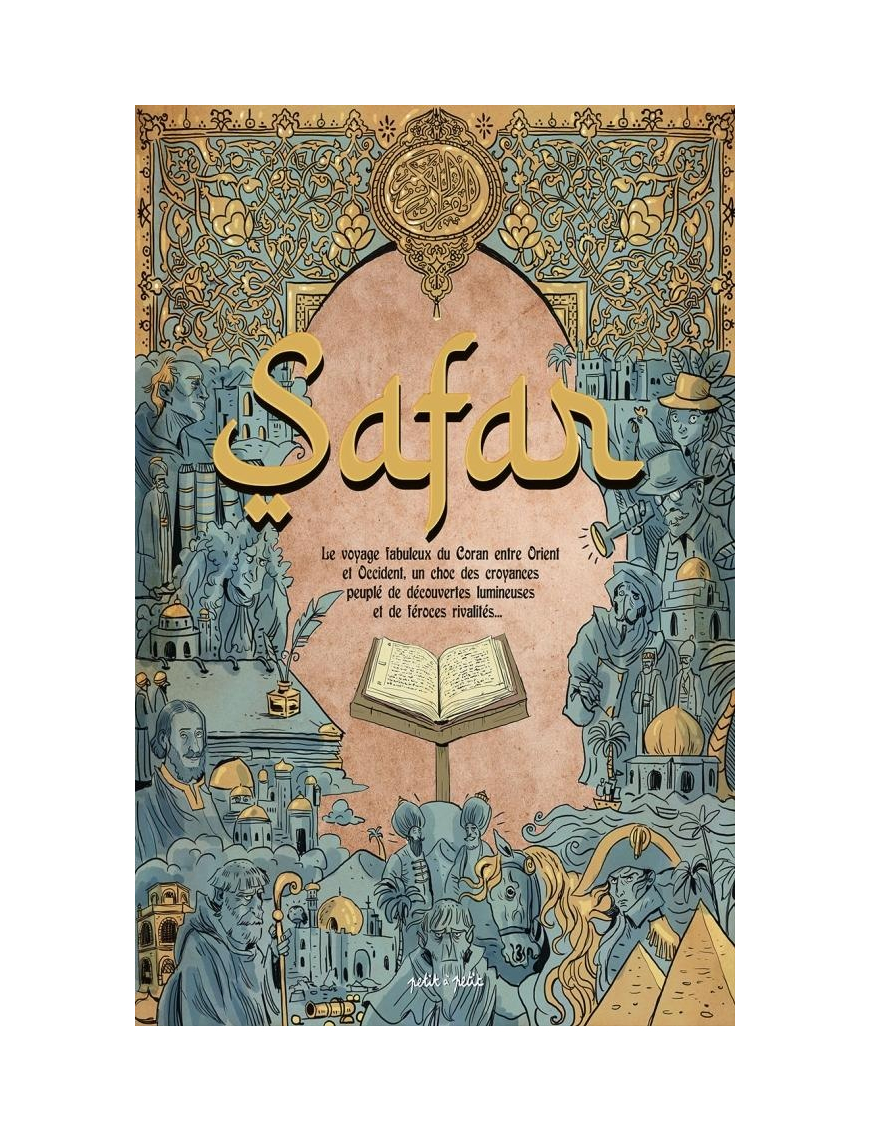 Safar, l'histoire du Coran en Europe - Maurizio Busca, John Tolan