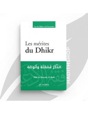 Pack 4 livres - l'art du dhikr et de l'invocation - Abd ar-Razzâq al-Badr