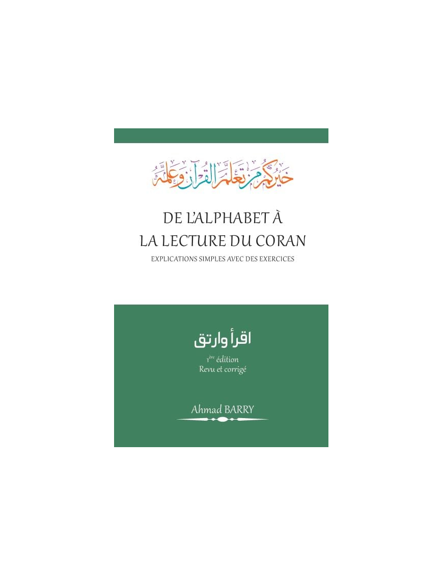 De l'alphabet à la lecture du Coran - Ahmad Barry