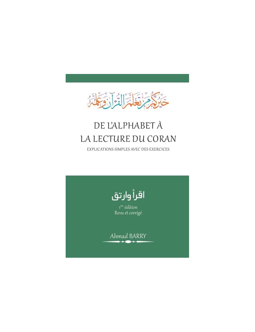 De l'alphabet à la lecture du Coran - Ahmad Barry