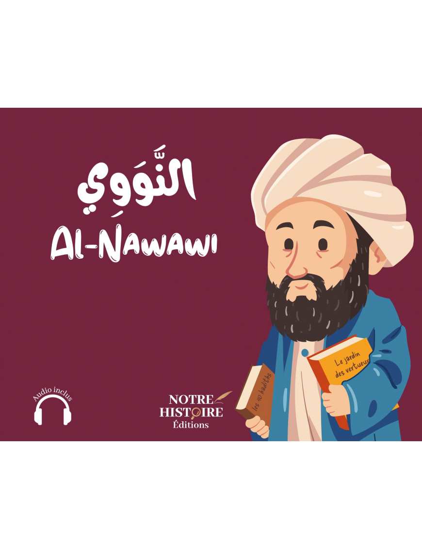 Al-Nawawi - Notre Histoire Al-Nawawi - Notre Histoire
