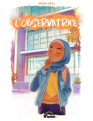 L'Observatrice - Nour Siraj - Illumina