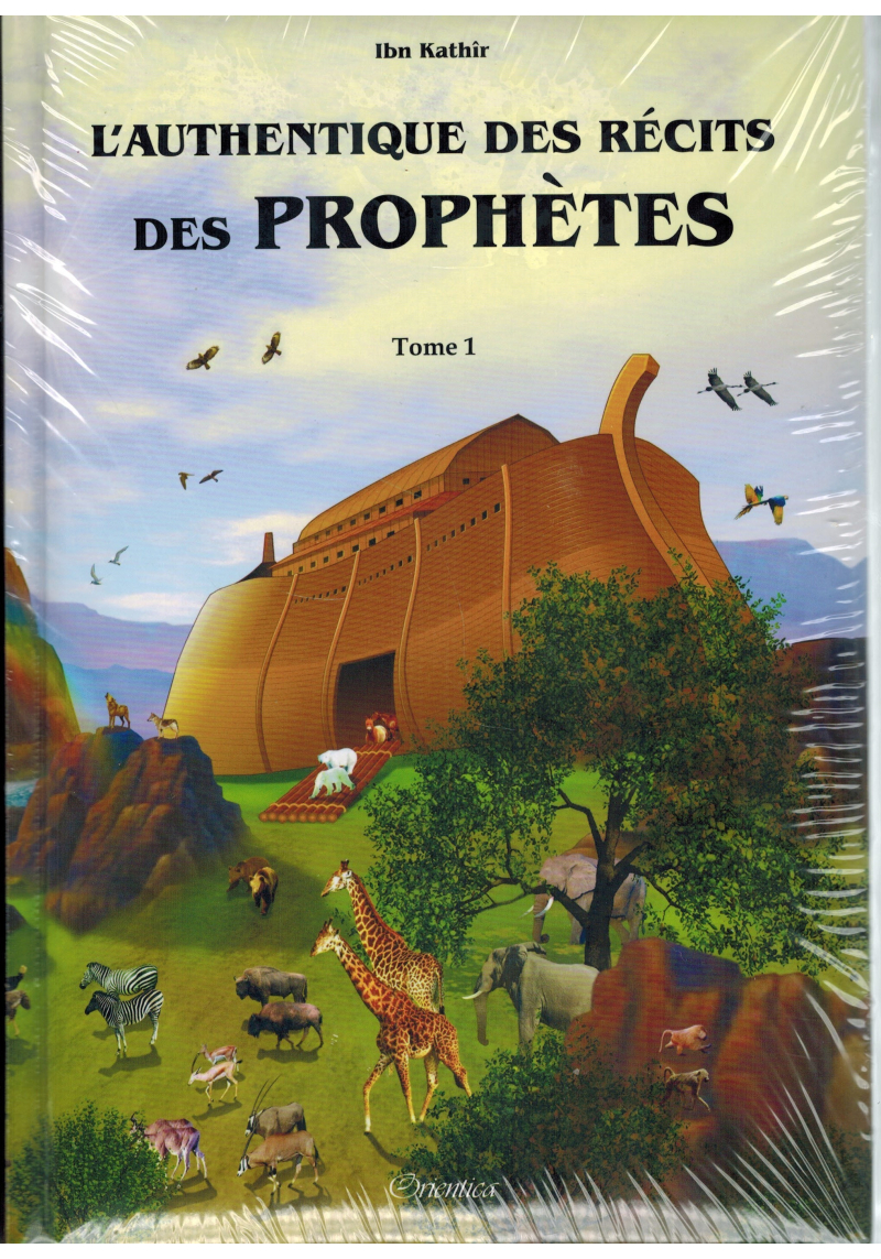 L'authentique des récits des prophètes pour enfant en 2 volumes - Orientica