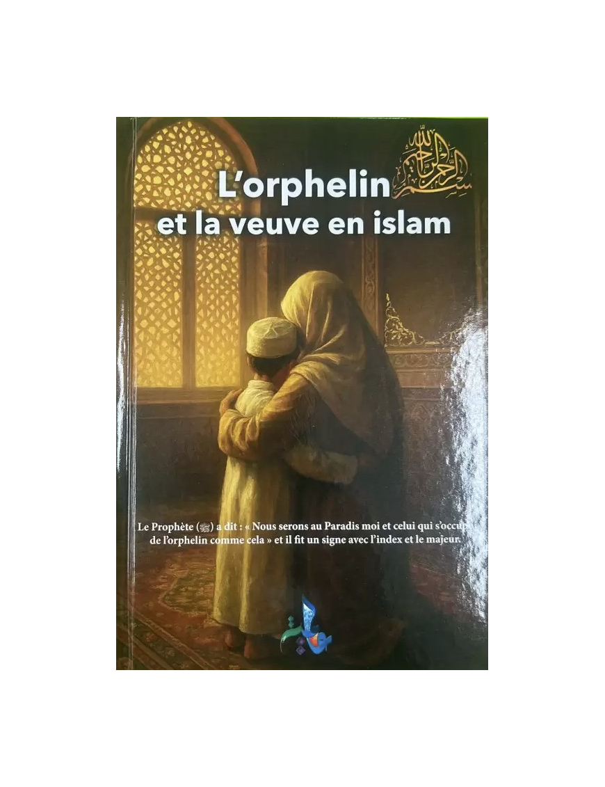 L'orphelin et la veuve en Islam - Universel