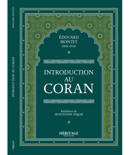 Introduction au Coran - Édouard Montet - Héritage Éditions