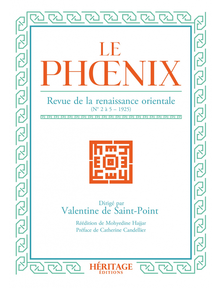 Le Phoenix : revue de la renaissance orientale - 1925 - Héritage
