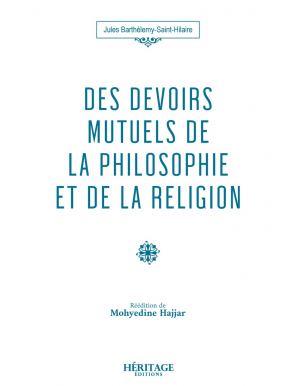 Des devois mutuels de la philosophie et de la religion - Héritage
