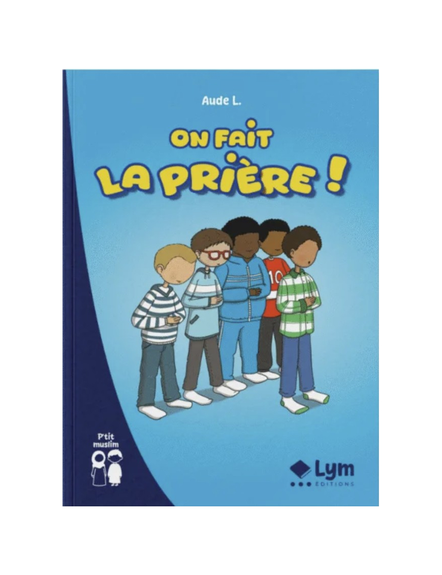 On fait la prière ! Aude L. - Lym