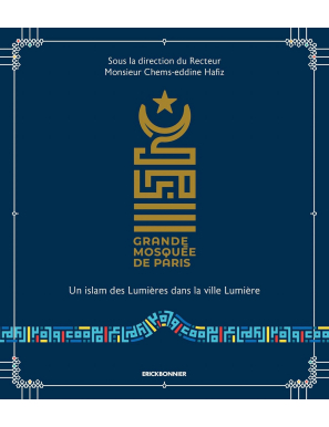 Un islam des Lumières dans la ville Lumière - Erick Bonnier