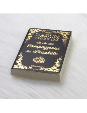 La vie des compagnons du Prophète - Orientica