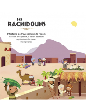 L'histoire des musulmans racontée aux enfants - Learning Roots