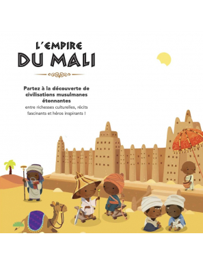 L'histoire des musulmans racontée aux enfants - Learning Roots