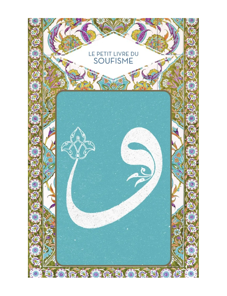 Le petit livre du soufisme - Abd El-Hafîd Benchouk - Hachette