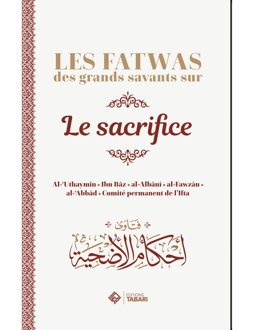 Les fatwas des grands savants sur le sacrifice - Tabari