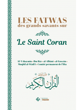 Les fatwas des grands savants sur le saint Coran - Tabari