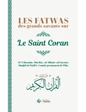 Les fatwas des grands savants sur le saint Coran - Tabari