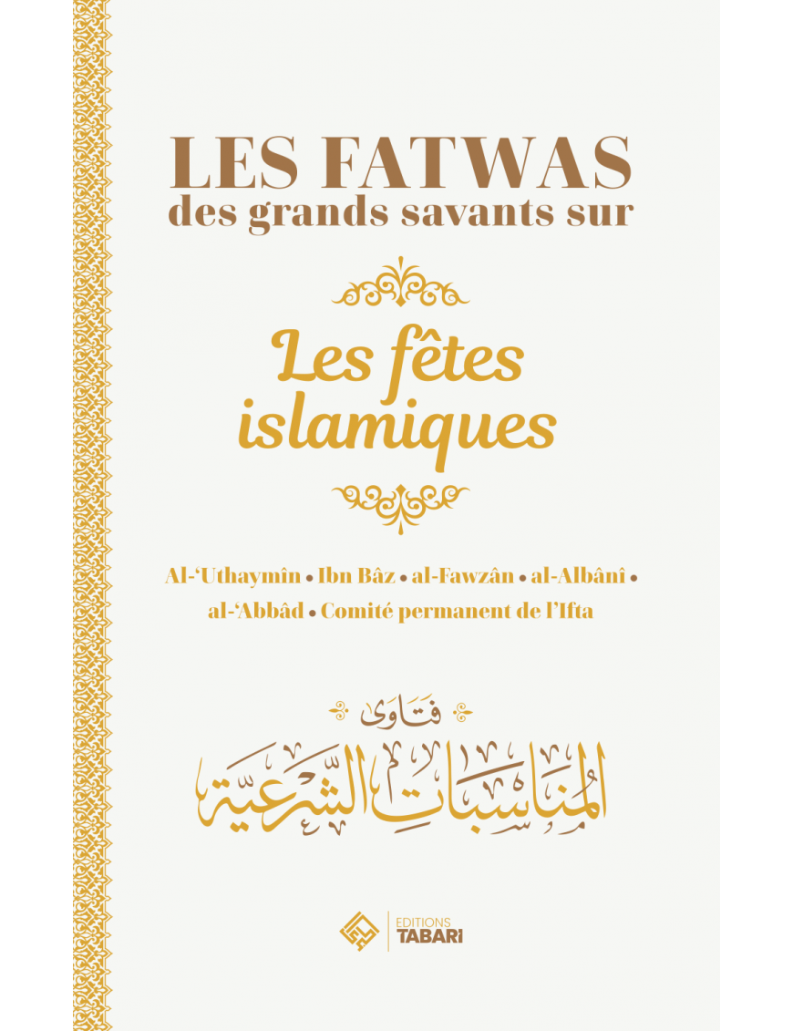 Les fatwas des grands savants sur les fêtes islamiques - Tabari