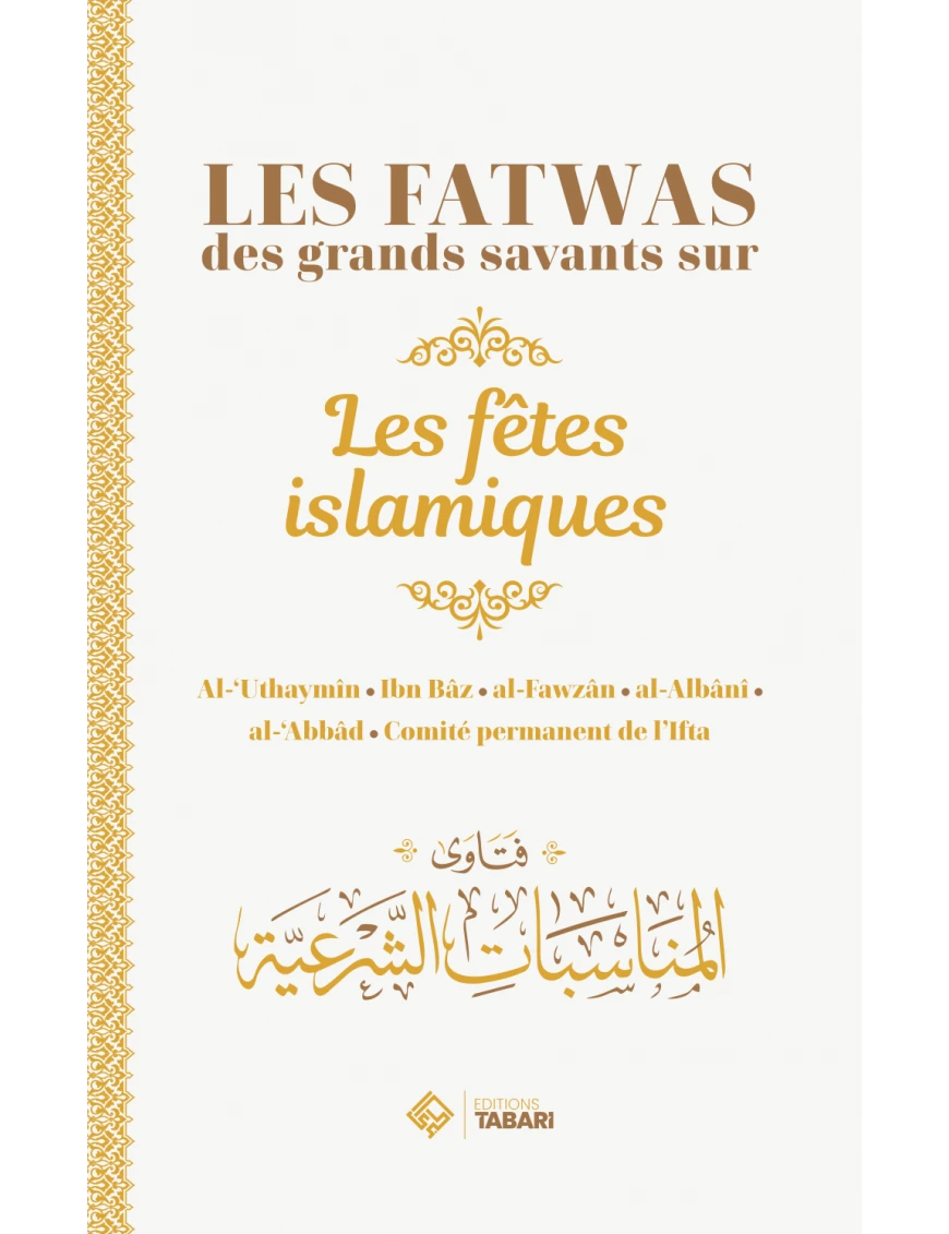 Les fatwas des grands savants sur les fêtes islamiques - Tabari
