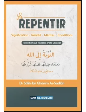 Le repentir - Salih Ibn...