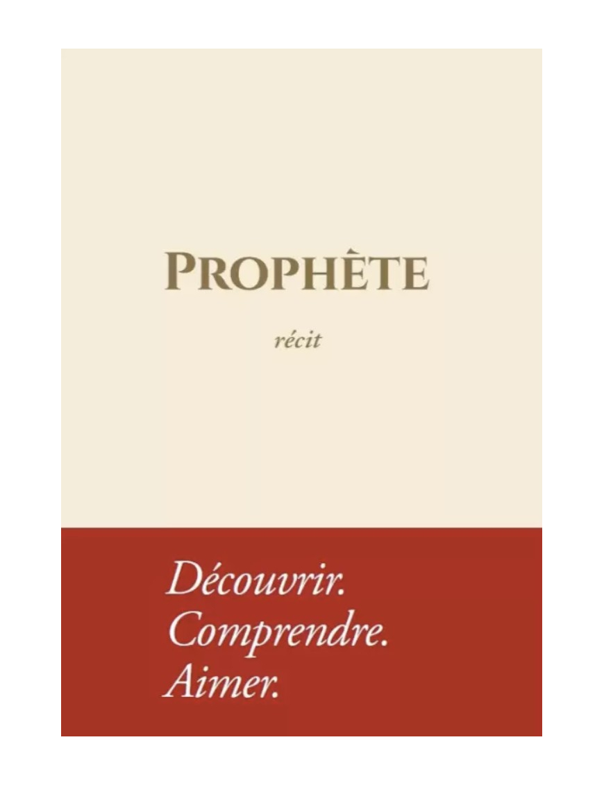 Prophète - Récit : Découvrir. Comprendre. Aimer - souple - Tawbah