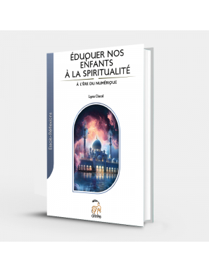 L'éducation spirituelle à l'ère du numérique - Oryms - Lyess Chacal