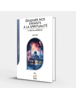 L'éducation spirituelle à l'ère du numérique - Oryms - Lyess Chacal