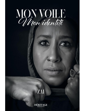 Mon voile, mon identité - Zai - Héritage