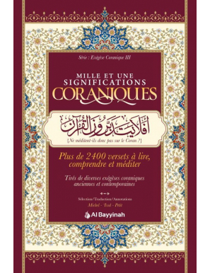 Mille et une significations coraniques - Compilation - Al Bayyinah