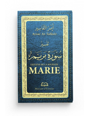 Exégèse de la sourate Marie - Maison d'Ennour
