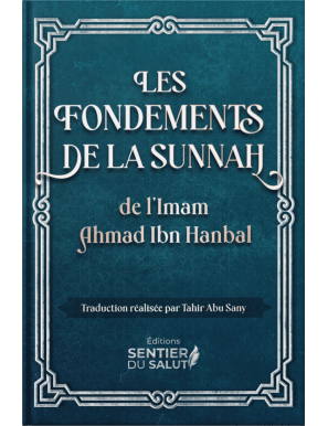 Les 50 fondements de la Sunna (grand format) - Ahmad Ibn Hanbal - Sentier du Salut