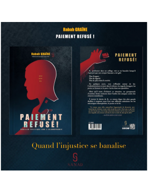 Paiement Refusé ! - Rabah Graïne - Sanadpress