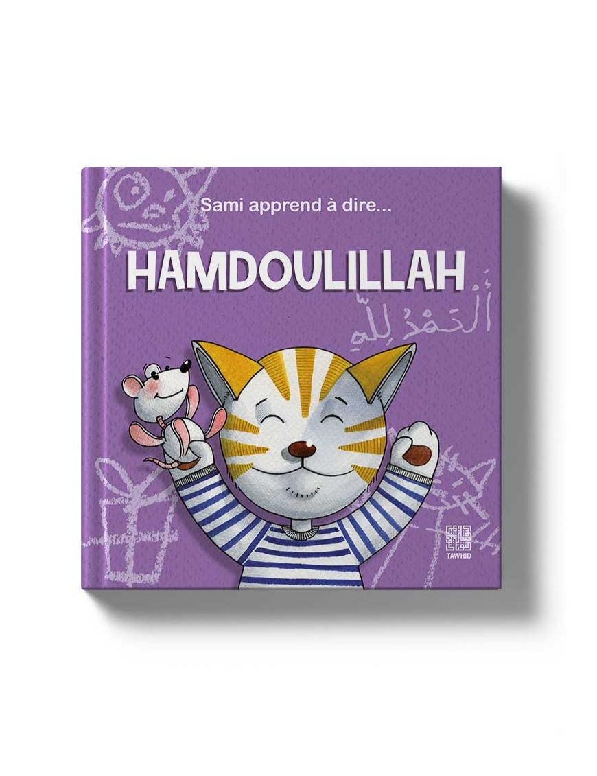 Sami apprend à dire Hamdoulillah - Tawhid